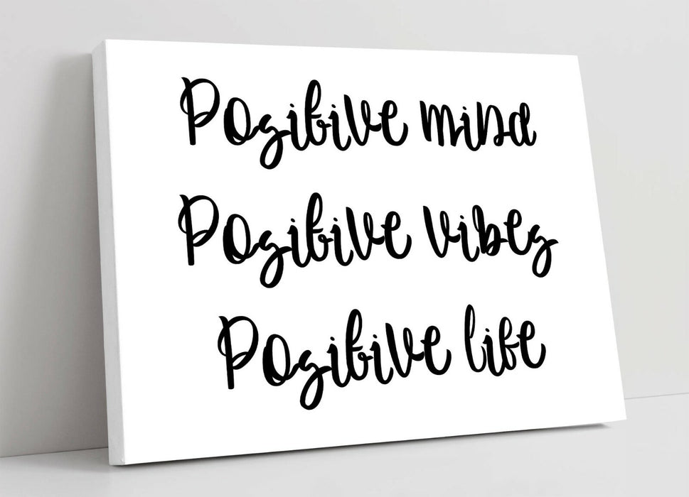 POSITIVE MIND LIFE VIBES, INSPIRATIONAL QUOTE -CANVAS WALL ART PICTURE PRINT