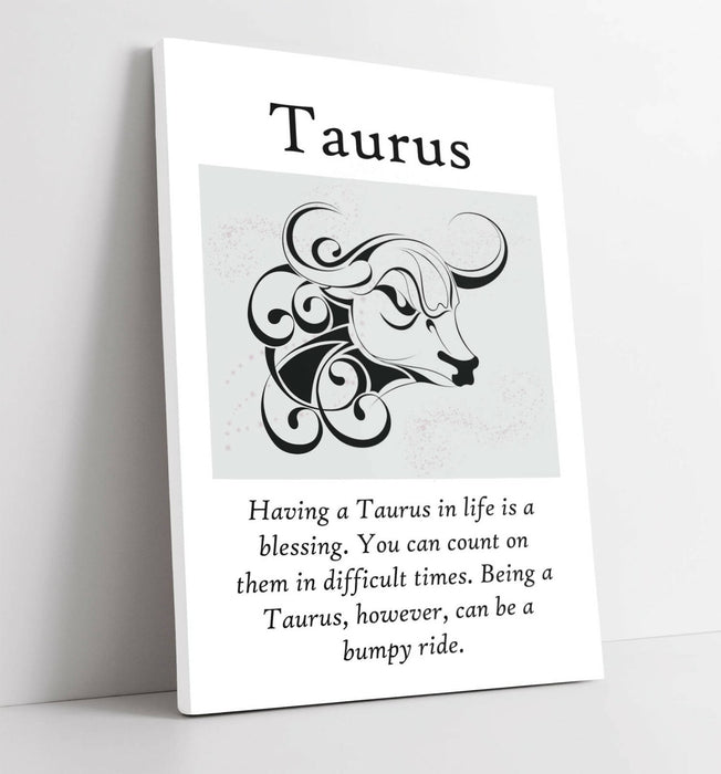 TAURUS STAR SIGN ZODIAC ASTROLOGY QUOTE SLOGAN -CANVAS WALL ART PICTURE PRINT