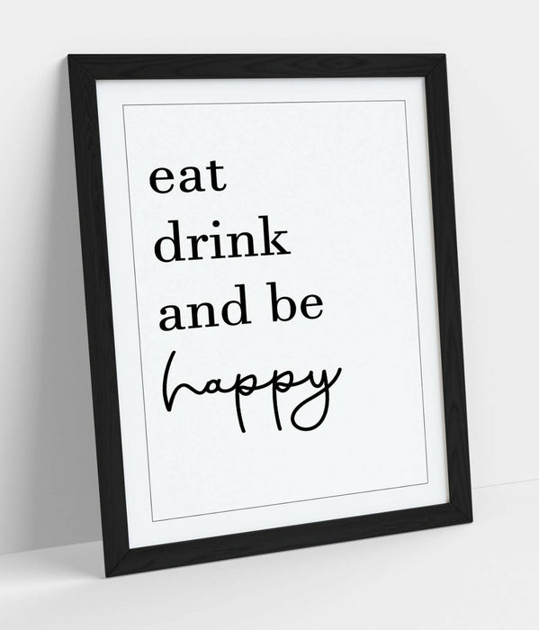 "EAT DRINK AND BE HAPPY" KITCHEN QUOTE SLOGAN -FRAMED WALL ART PICTURE PRINT