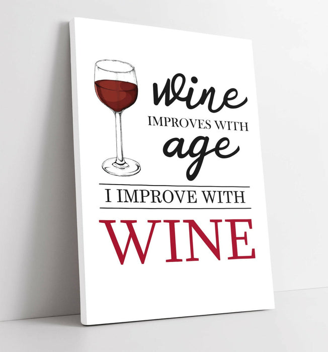 "I IMPROVE WITH WINE" FUNNY QUOTE SLOGAN KITCHEN -CANVAS WALL ART PICTURE PRINT