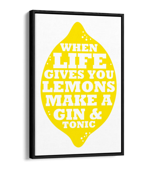 "LIFE LEMONS GIN & TONIC" QUOTE SLOGAN KITCHEN -FLOAT EFFECT CANVAS ART PRINT
