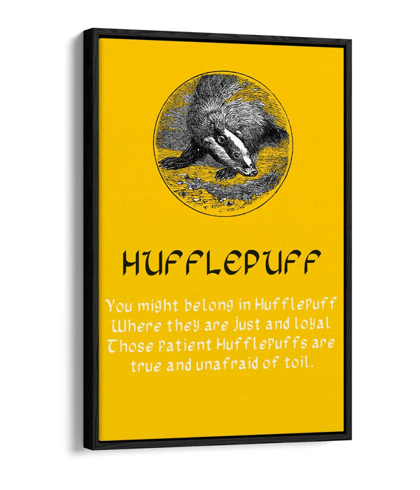 HARRY POTTER HUFFLEPUFF QUOTE SLOGAN HOGWART -FLOAT EFFECT CANVAS WALL ART PRINT