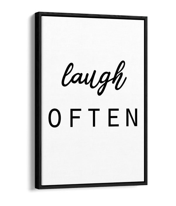 "LAUGH OFTEN" POSITIVITY QUOTE SLOGAN HOME -FLOAT EFFECT CANVAS WALL ART PRINT