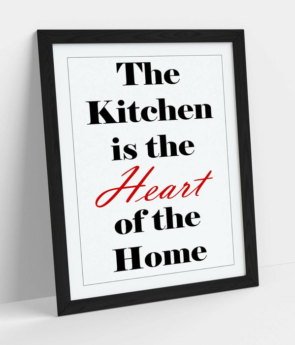 "KITCHEN IS THE HEART OF THE HOME" QUOTE SLOGAN -FRAMED WALL ART PICTURE PRINT