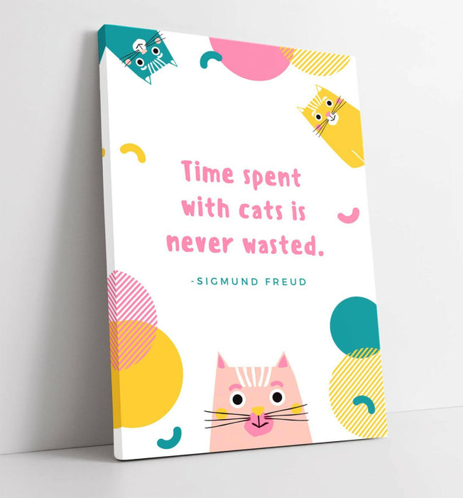 "TIME SPENT WITH CATS" WHOLESOME PET QUOTE -CANVAS WALL ART PICTURE PRINT