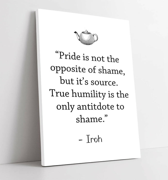 "TRUE HUMILITY" ATLA UNCLE IROH WISE QUOTE SLOGAN -CANVAS WALL ART PICTURE PRINT