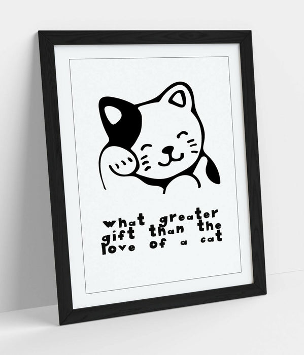 "WHAT GREATER GIFFT THAN THE LOVE OF A CAT" QUOTE -FRAMED WALL ART PICTURE PRINT