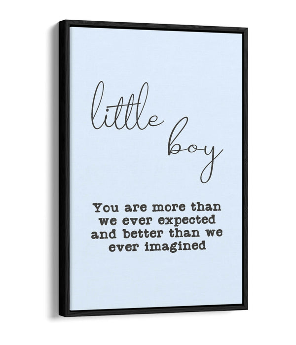 "LITTLE BOY" NURSERY BABY ROOM QUOTE SLOGAN -FLOAT EFFECT CANVAS WALL ART PRINT