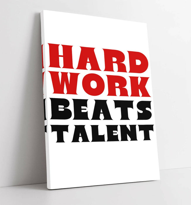 "HARD WORK BEATS TALENT" MOTIVATIONAL QUOTE -CANVAS WALL ART PICTURE PRINT