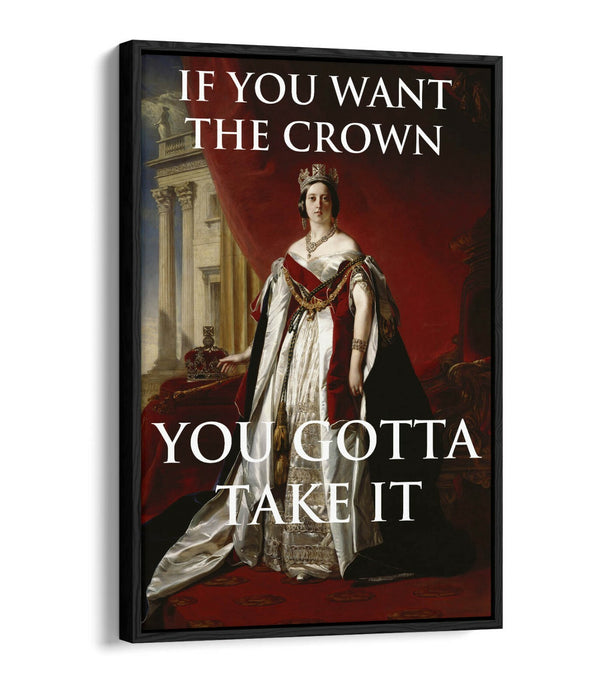 "IF YOU WANT THE CROWN" MOTIVATIONAL QUOTE SLOGAN -FLOAT EFFECT CANVAS ART PRINT