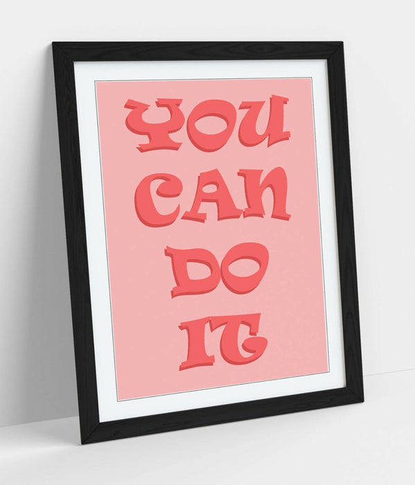 "YOU CAN DO IT" INSPIRATIONAL LIFE QUOTE -FRAMED WALL ART PICTURE PRINT