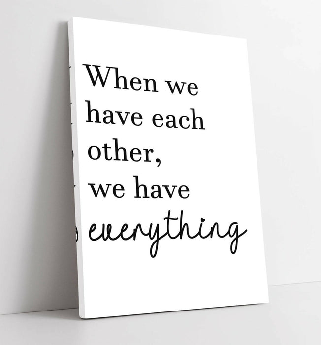 "EACHOTHER = EVERYTHING" FAMILY LOVE QUOTE -CANVAS WALL ART PICTURE PRINT