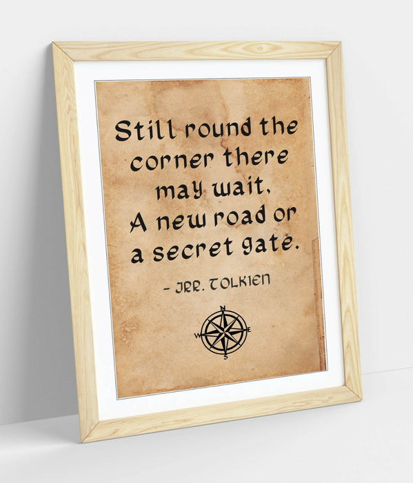 "AROUND THE CORNER" J.R.R TOLKIEN INSPIRING QUOTE -FRAMED WALL ART PICTURE PRINT
