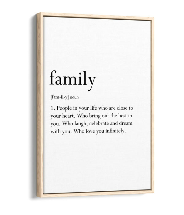 FAMILY DEFINITION QUOTE SLOGAN LOVE HOME -FLOAT EFFECT CANVAS WALL ART PRINT