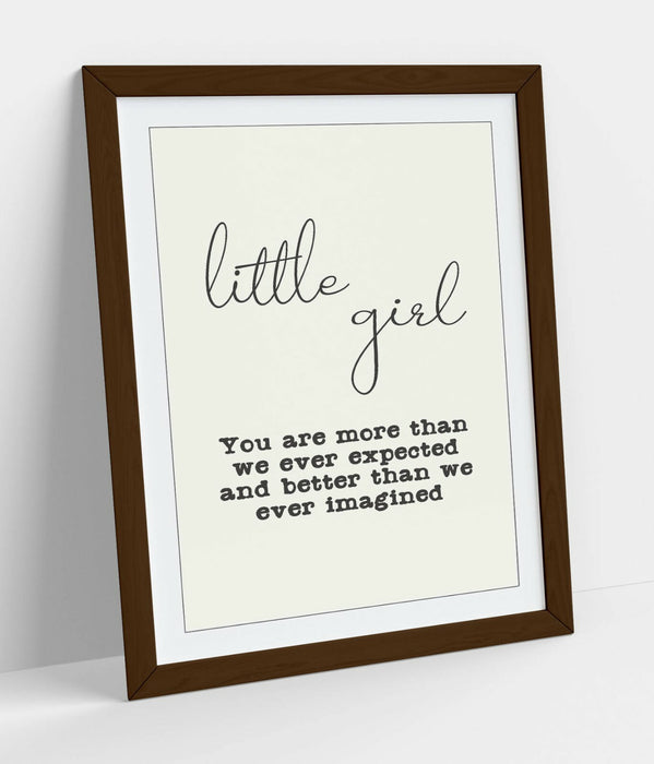 "LITTLE GIRL" NURSERY BABY KIDS ROOM QUOTE SLOGAN -FRAMED WALL ART PICTURE PRINT