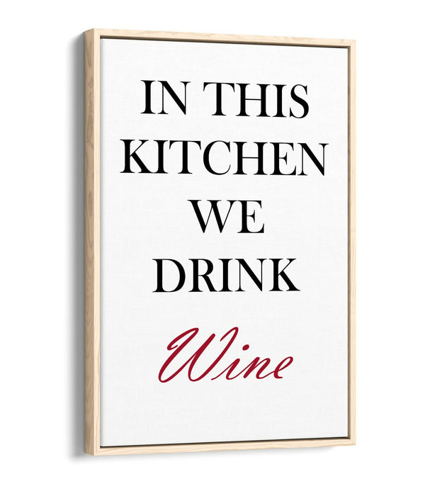 "KITCHEN IS THE HEART OF THE HOME" QUOTE SLOGAN -FLOAT EFFECT CANVAS ART PRINT