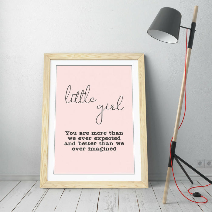 "LITTLE GIRL" NURSERY BABY KIDS ROOM QUOTE SLOGAN -FRAMED WALL ART PICTURE PRINT