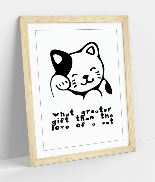 "WHAT GREATER GIFFT THAN THE LOVE OF A CAT" QUOTE -FRAMED WALL ART PICTURE PRINT