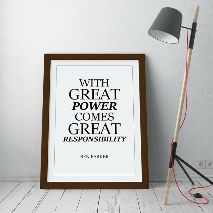 GREAT POWER GREAT RESPONSIBILITY, SPIDERMAN QUOTE -FRAMED WALL ART PICTURE PRINT