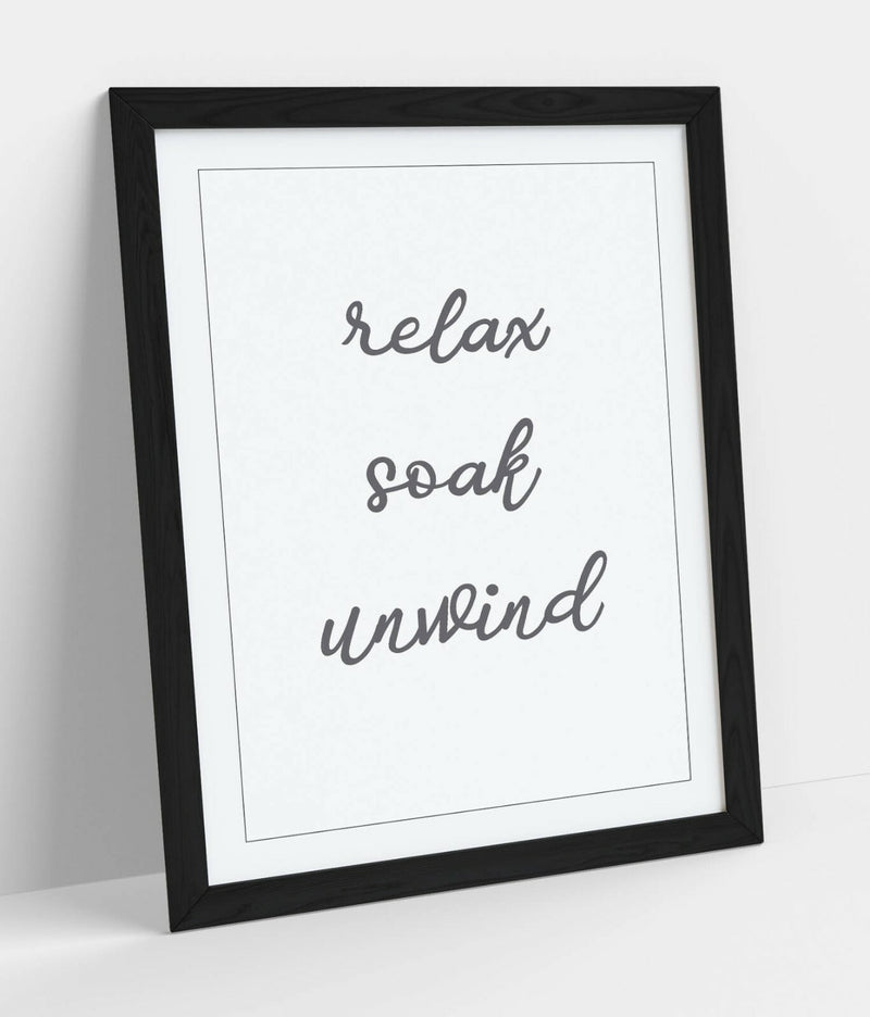 Framed Wall Art - Relaxing Quote Print on Matte Paper with Woodgrain Frame Finish