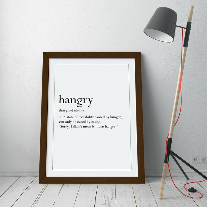 HANGRY DICTIONARY DEFINITION, FUNNY QUOTE KITCHEN -FRAMED WALL ART PICTURE PRINT