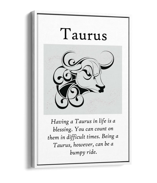 TAURUS STAR SIGN ZODIAC ASTROLOGY QUOTE -FLOAT EFFECT CANVAS WALL ART PRINT