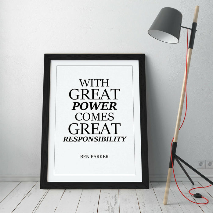 GREAT POWER GREAT RESPONSIBILITY, SPIDERMAN QUOTE -FRAMED WALL ART PICTURE PRINT