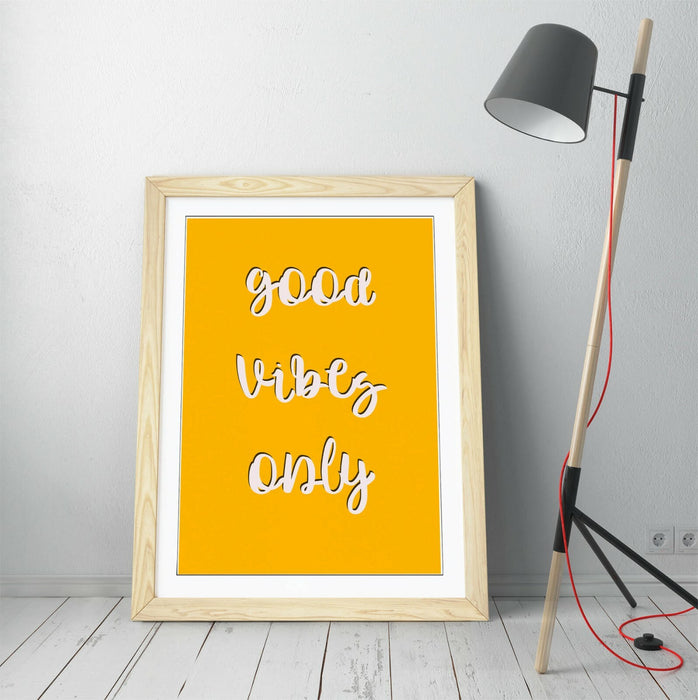 "GOOD VIBES ONLY" LOVE LIFE FAMILY HOME QUOTE -FRAMED WALL ART PICTURE PRINT