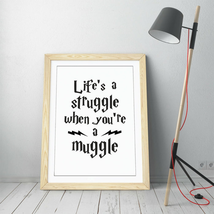 "IT'S A STRUGGLE FOR A MUGGLE" HARRY POTTER QUOTE -FRAMED WALL ART PICTURE PRINT