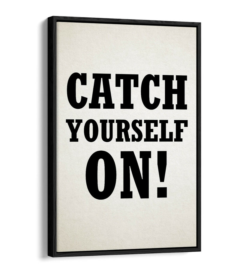 Float Effect Canvas Art – Handmade UK Canvas Wall Art with Derry Girls Quote Print