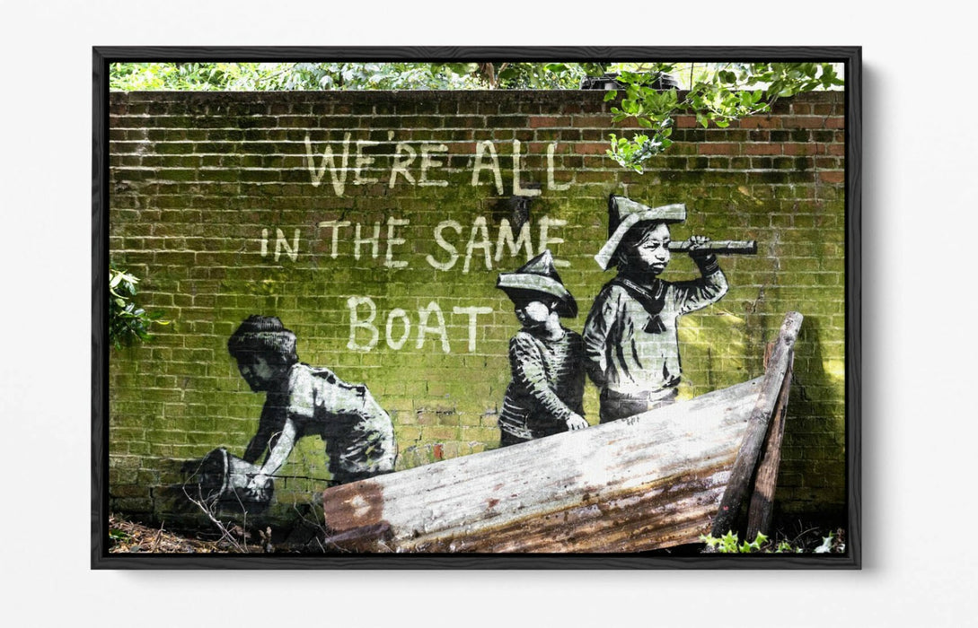 BANKSY, WE'RE ALL IN THE SAME BOAT -FLOAT EFFECT CANVAS WALL ART PRINT