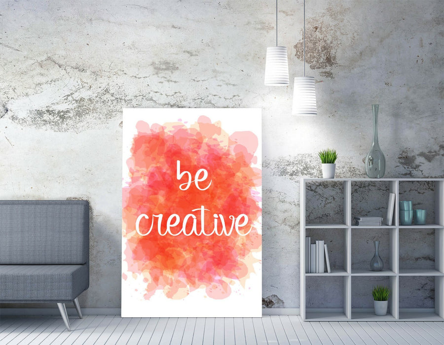 "BE CREATIVE" WATERCOLOUR EFFECT QUOTE SLOGAN -CANVAS WALL ART PICTURE PRINT