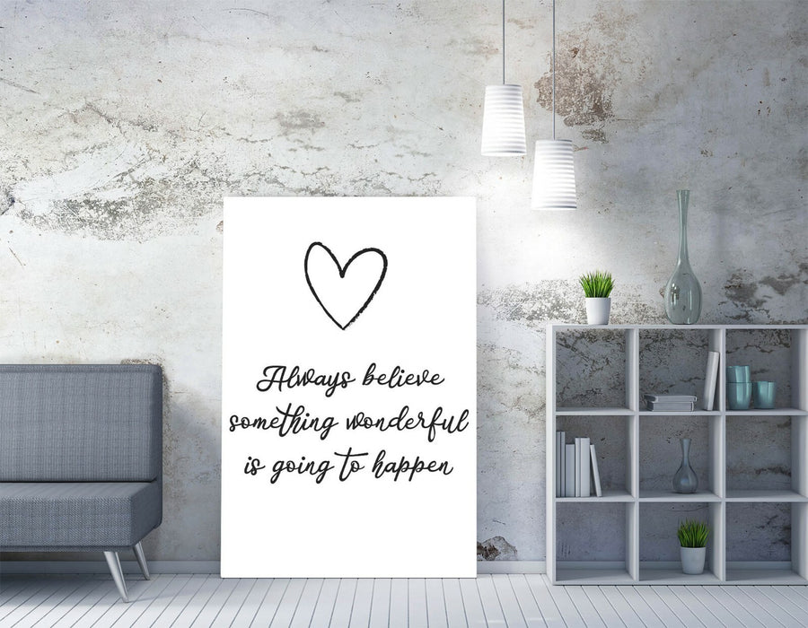 "ALWAYS BELIEVE" INSPIRATIONAL LIFE QUOTE -CANVAS WALL ART PICTURE PRINT