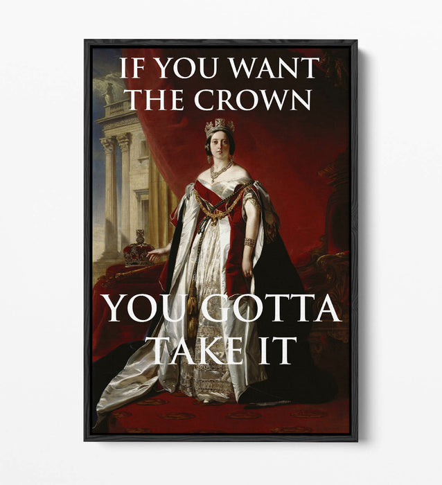 "IF YOU WANT THE CROWN" MOTIVATIONAL QUOTE SLOGAN -FLOAT EFFECT CANVAS ART PRINT