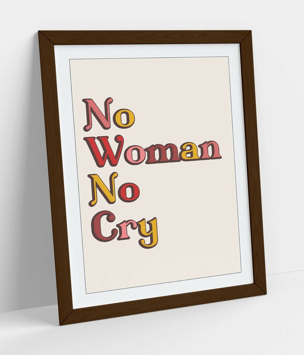 "NO WOMAN NO CRY" BOB MARLEY HOME QUOTE SLOGAN -FRAMED WALL ART PICTURE PRINT