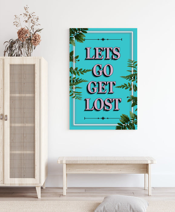 Canvas Wall Art – Lets Go Get Lost Teal Framed Canvas Print with Vibrant Color