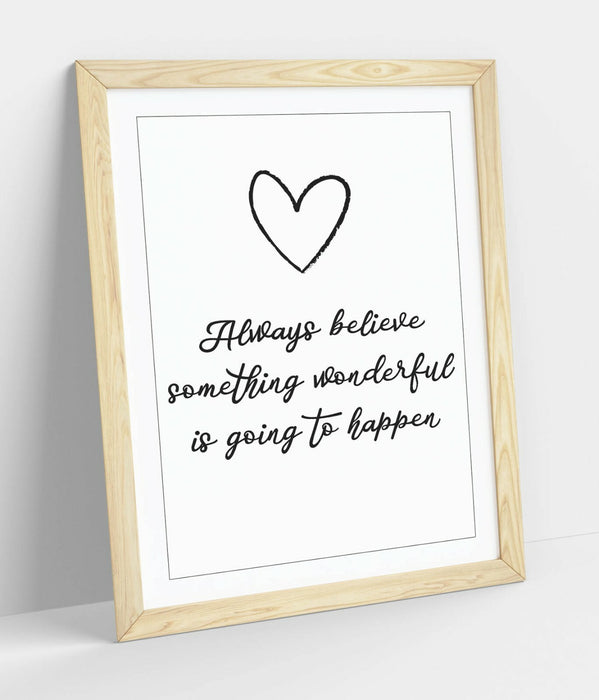 "ALWAYS BELIEVE" INSPIRATIONAL LIFE QUOTE -FRAMED WALL ART PICTURE PRINT
