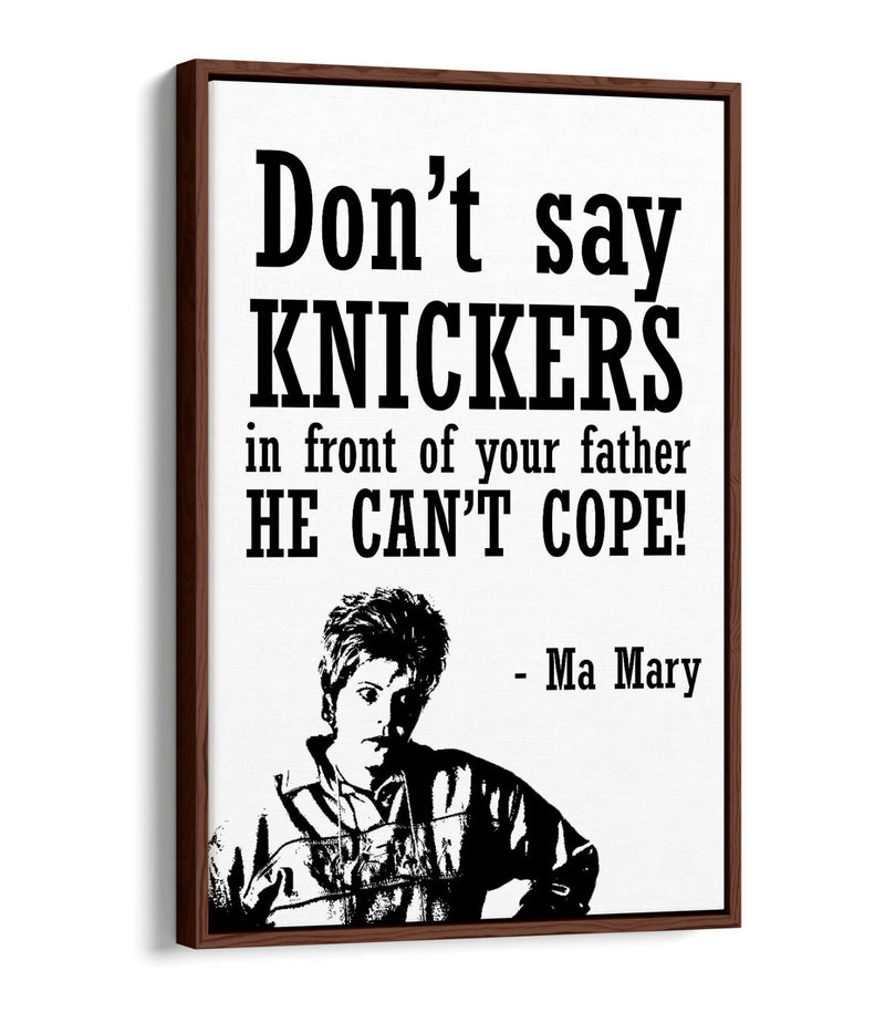 Float Effect Canvas Art – Handmade UK Canvas With Funny Quote Inspired By Derry Girls