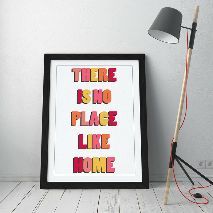 "THERE IS NO PLACE LIKE HOME" COSY QUOTE SLOGAN -FRAMED WALL ART PICTURE PRINT