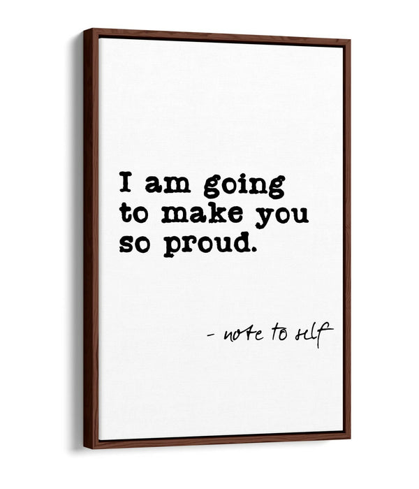 "NOTE TO SELF" SELF-LOVE INSPIRING QUOTE -FLOAT EFFECT CANVAS WALL ART PRINT