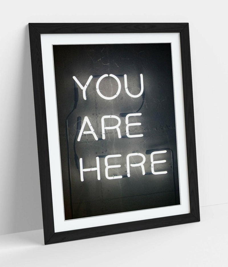 Framed Poster Print - Neon Sign Quote Wall Art Prints | Handmade UK Art