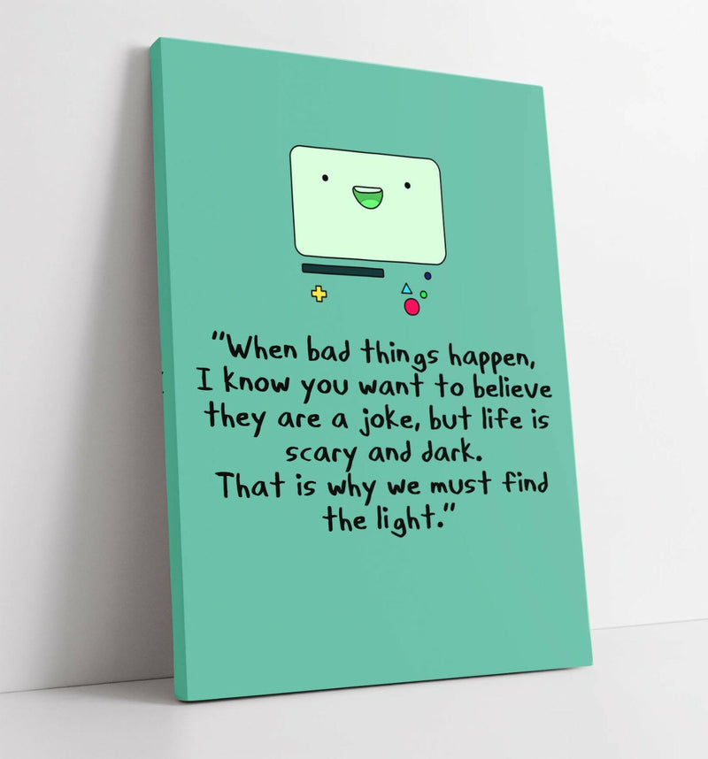 Canvas Wall Art - Adventure Time BMO Quote on Handmade Abstract Canvas Print