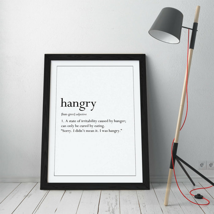 HANGRY DICTIONARY DEFINITION, FUNNY QUOTE KITCHEN -FRAMED WALL ART PICTURE PRINT