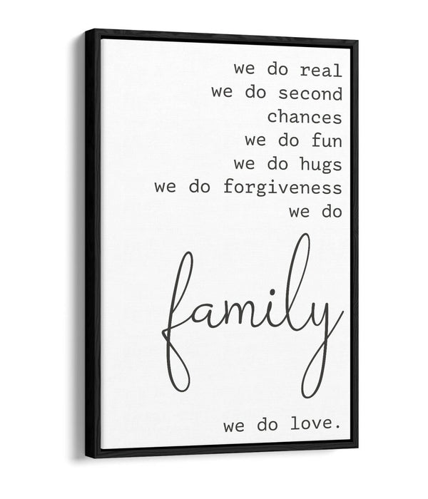 "WE DO FAMILY" LOVE HOME QUOTE SLOGAN -FLOAT EFFECT CANVAS WALL ART PRINT