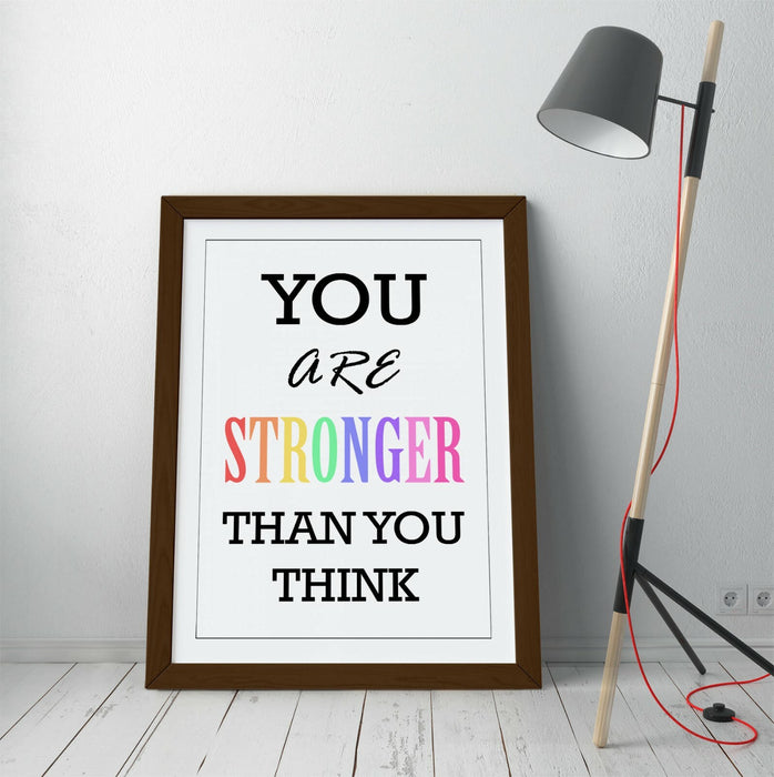"YOU ARE STRONGER" MOTIVATIONAL QUOTE SLOGAN -FRAMED WALL ART PICTURE PRINT
