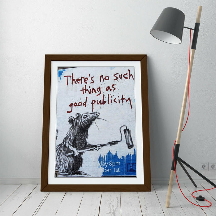 BANKSY NO SUCH THING AS GOOD PUBLICITY -FRAMED STREET ART POSTER PICTURE PRINT-