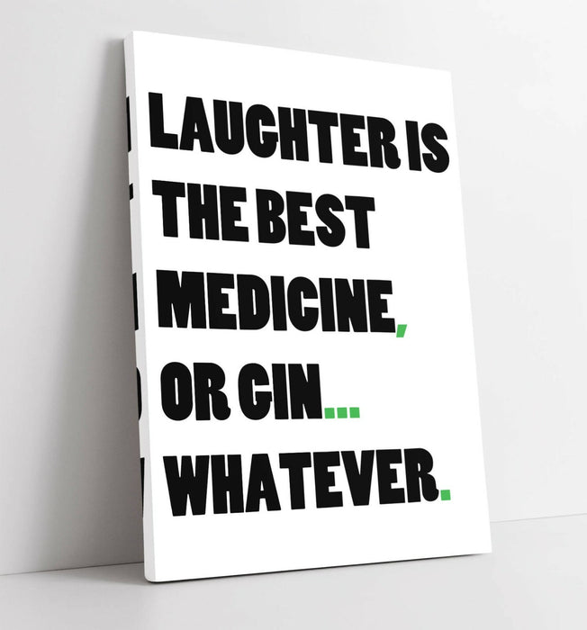 "GIN IS THE BEST MEDICINE" FUNNY QUOTE KITCHEN -CANVAS WALL ART PICTURE PRINT