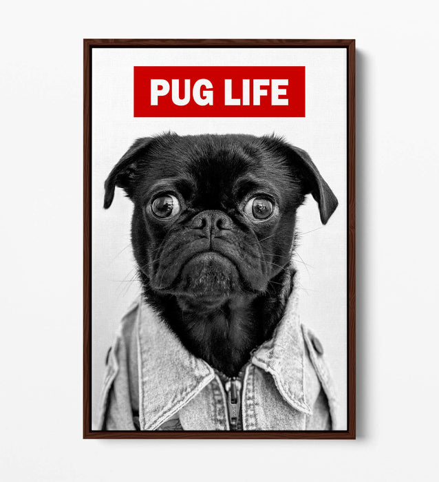 PUG LIFE -FLOAT EFFECT CANVAS WALL ART PIC PRINT GRAFFITI- BLACK & WHITE