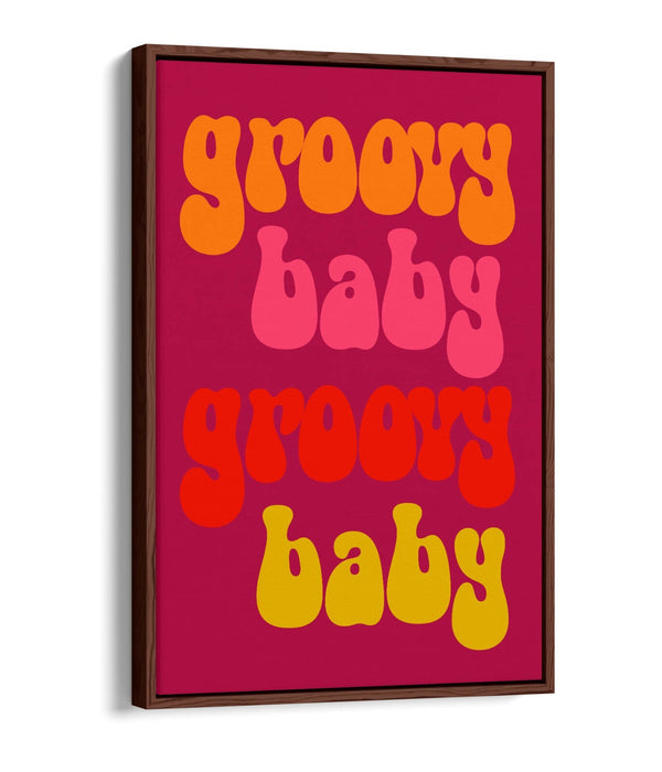 70'S GROOVY BABY QUOTE -QUIRKY BEDROOM FLOAT EFFECT CANVAS WALL ART FUNKY PRINT