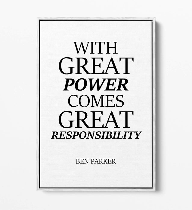 "GREAT POWER RESPONSIBILITY" SPIDERMAN QUOTE -FLOAT EFFECT CANVAS WALL ART PRINT